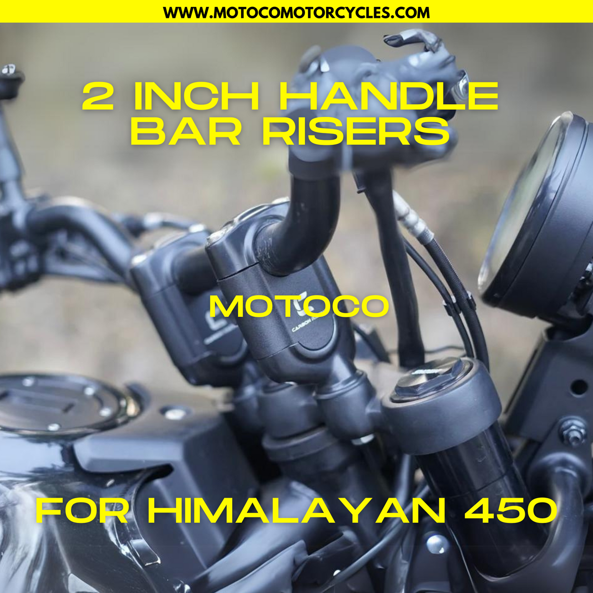 450 Risers 2 Inch Handle Bar Risers for Himalayan 450 & Guerrilla 450 – MotoCo