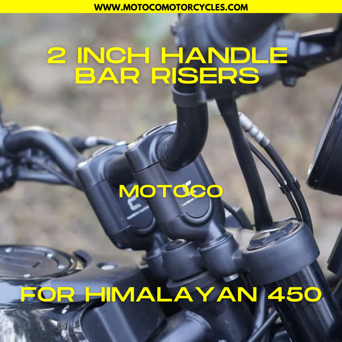 450 Risers 2 Inch Handle Bar Risers for Himalayan 450 & Guerrilla 450 – MotoCo